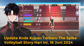 Update Kode Kupon Terbaru The Spike Volleyball Story Hari Ini, 18 Juni 2024